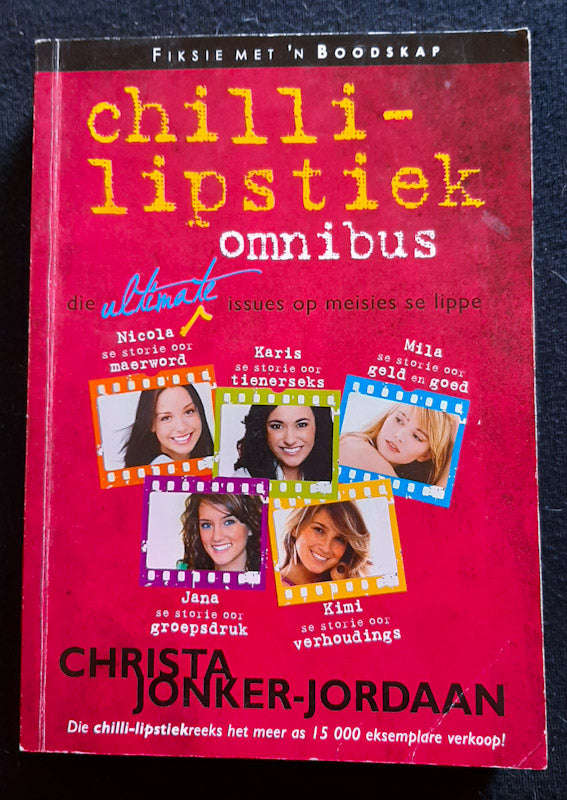 Chilli-Lipstiek Omnibus (Christa Jonker-Jordaan)