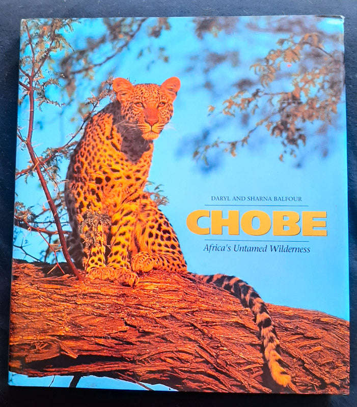 Chobe: Africa's untamed wilderness