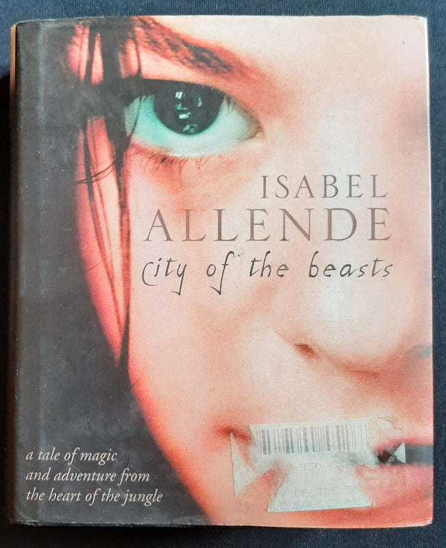 City of the Beasts (Memories of the Eagle and the Jaguar #1) (Isabel Allende)