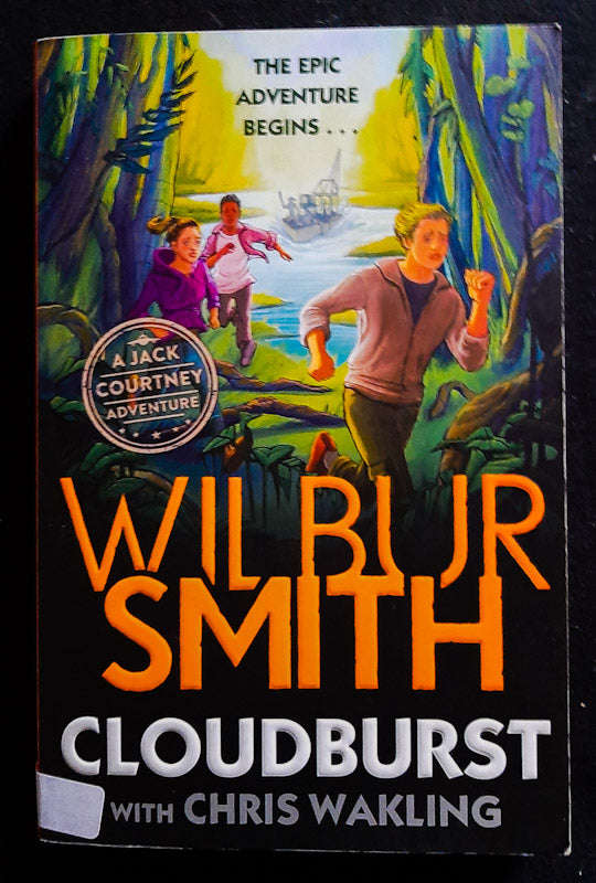 Cloudburst (Jack Courtney Adventures #1) (Wilbur Smith)