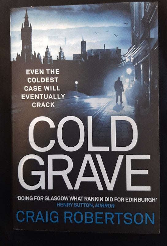 Cold Grave (Narey & Winter #3) (Craig Robertson)