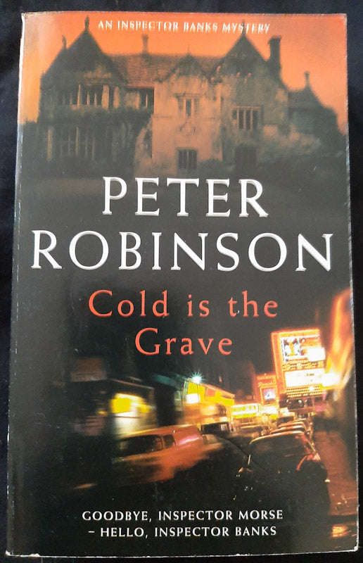 Cold is the Grave (Inspector Banks #11) (Peter Robinson)