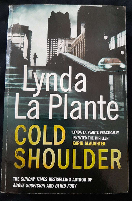 Cold Shoulder (Lorraine Page #1) (Lynda La Plante)
