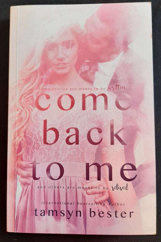 Come Back to Me (Tamsyn Bester)