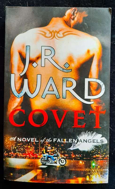 Covet (Fallen Angels #1) (J. R. Ward)