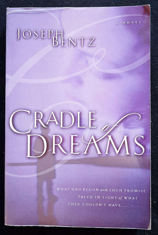 Cradle of Dreams (Joseph Bentz)