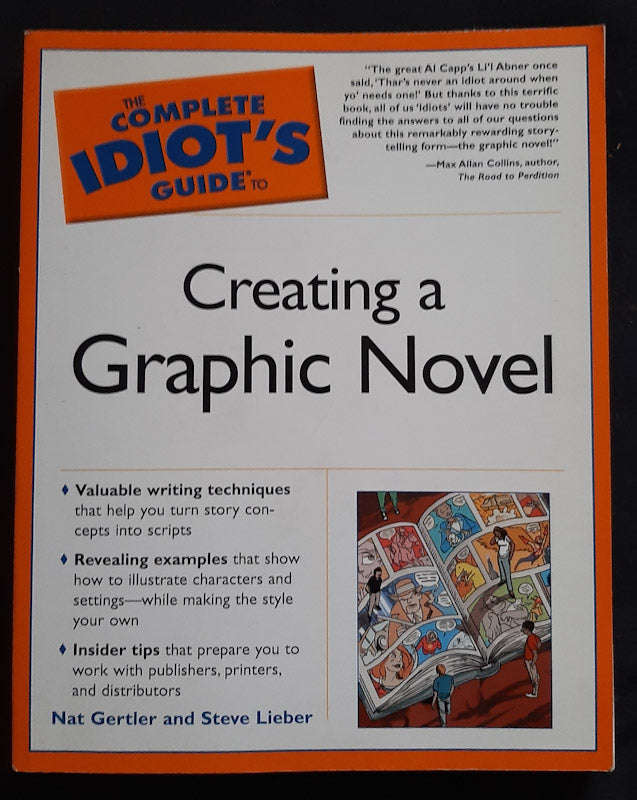 The Complete Idiot's Guide to Creating a Graphic Novel (Nat Gertler)