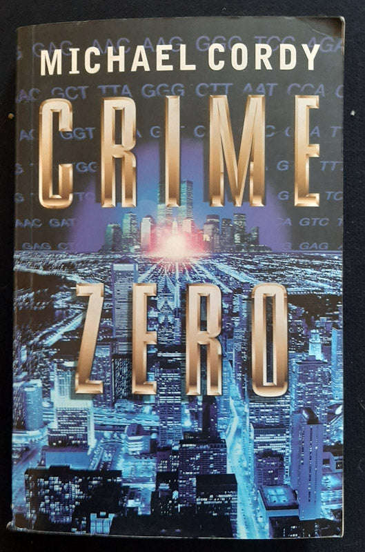 Crime Zero (Michael Cordy)