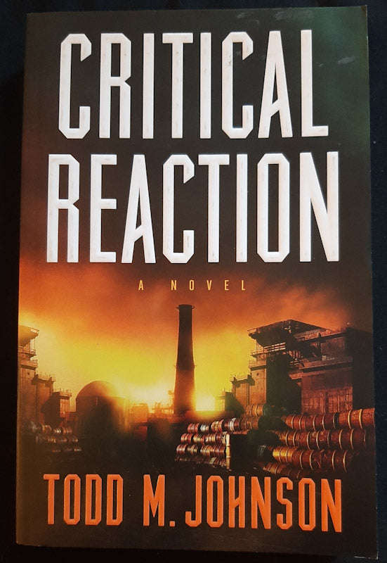 Critical Reaction (Todd M. Johnson)