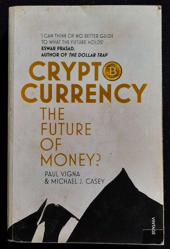 Cryptocurrency (Paul Vigna)