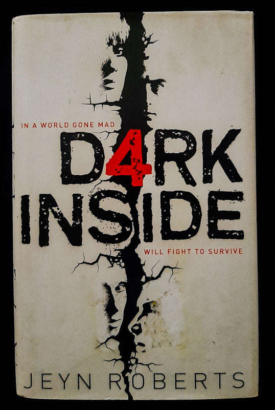 Dark Inside (Dark Inside #1) (Jeyn Roberts)