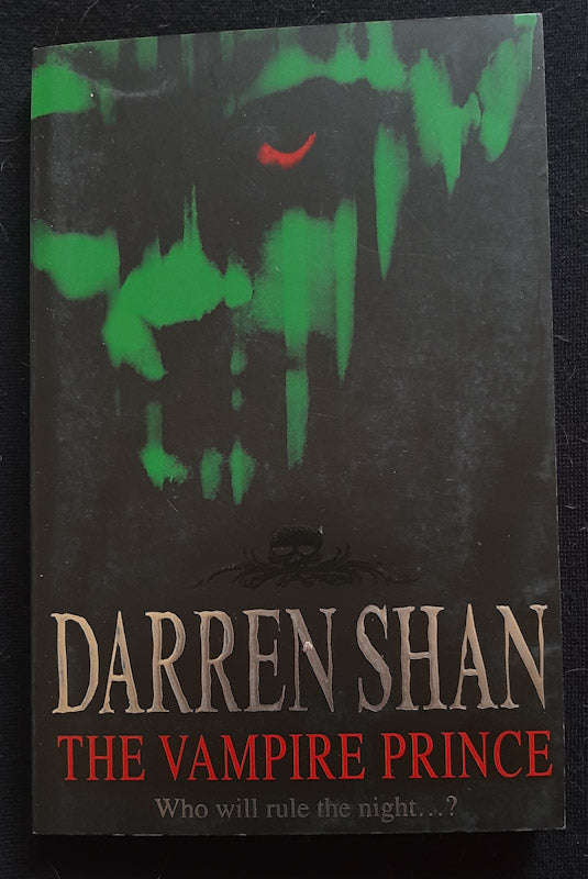 The Vampire Prince (The Saga of Darren Shan #6) (Darren Shan)
