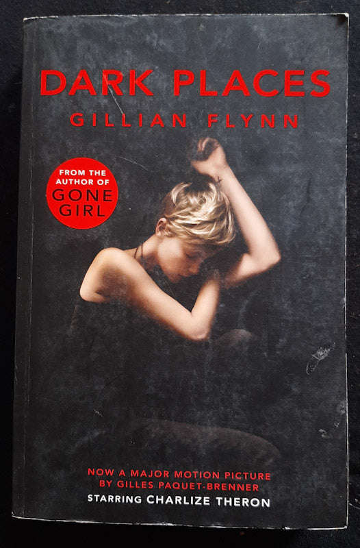 Dark Places (Gillian Flynn)