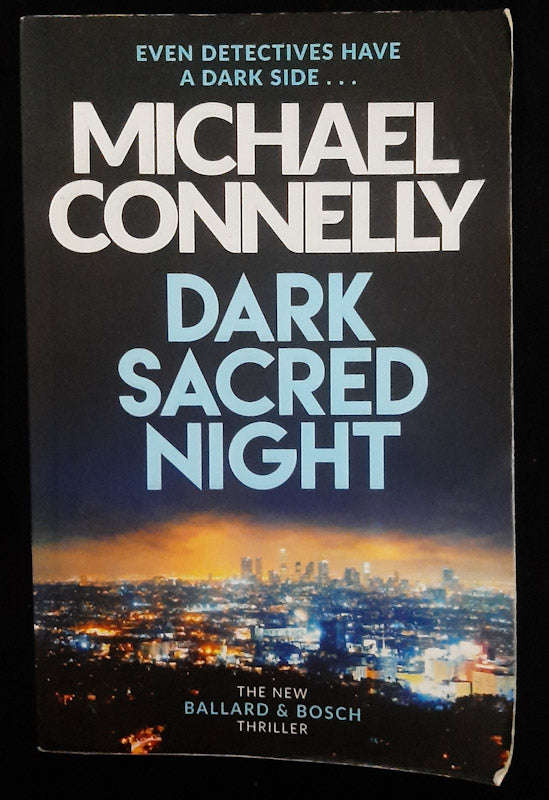 Dark Sacred Night (Renée Ballard #2) (Michael Connelly)