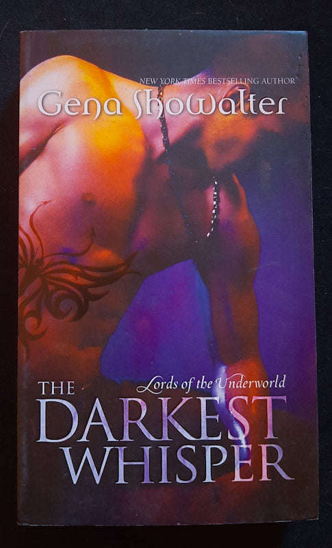 The Darkest Whisper (Lords Of The Underworld #4) (Gena Showalter)