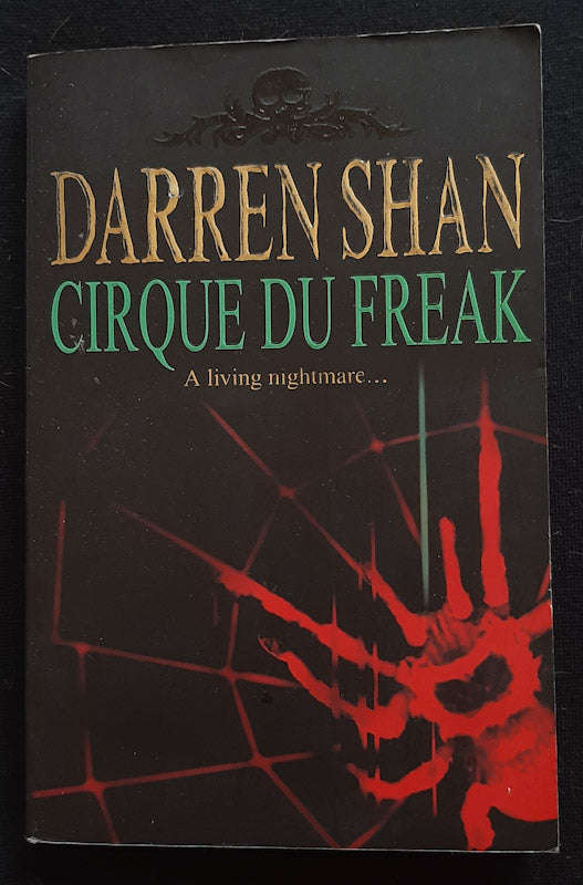 Cirque Du Freak (The Saga of Darren Shan #1) (Darren Shan)
