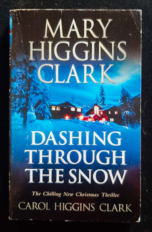 Dashing Through The Snow (Regan Reilly Mysteries # 11.5) (Mary Higgins Clark)
