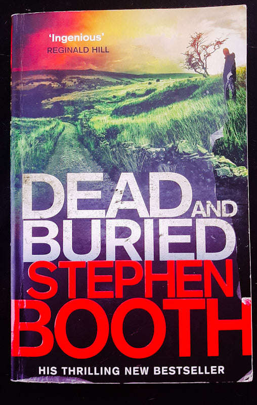 Dead and Buried (Ben Cooper & Diane Fry #12) (Stephen Booth)
