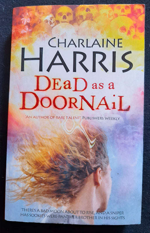 Dead As A Doornail (Sookie Stackhouse #5) (Charlaine Harris)
