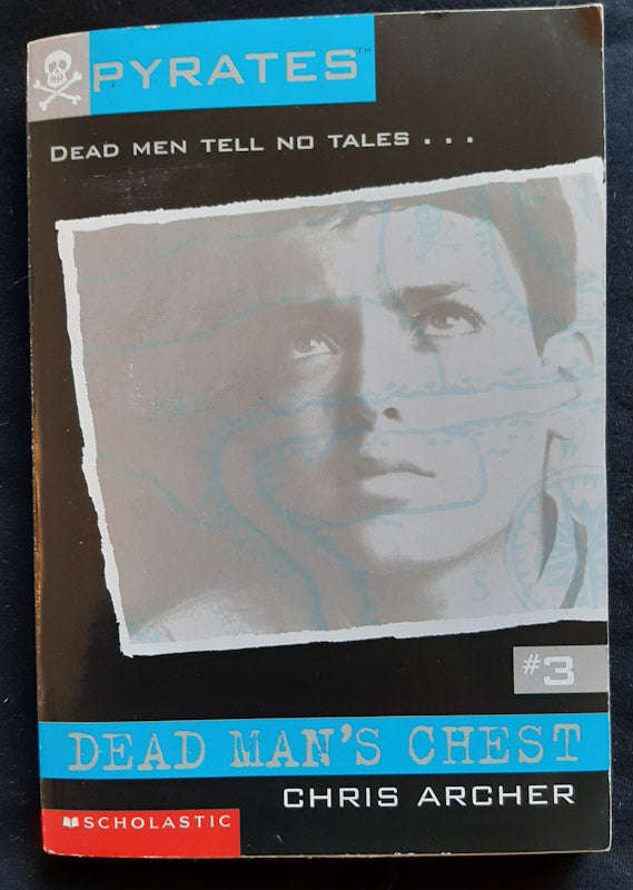 Dead Man's Chest (Pyrates #3) (Chris Archer)