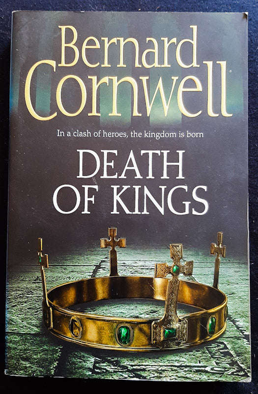 Death Of Kings (The Last Kingdom #6) (Bernard Cornwell)