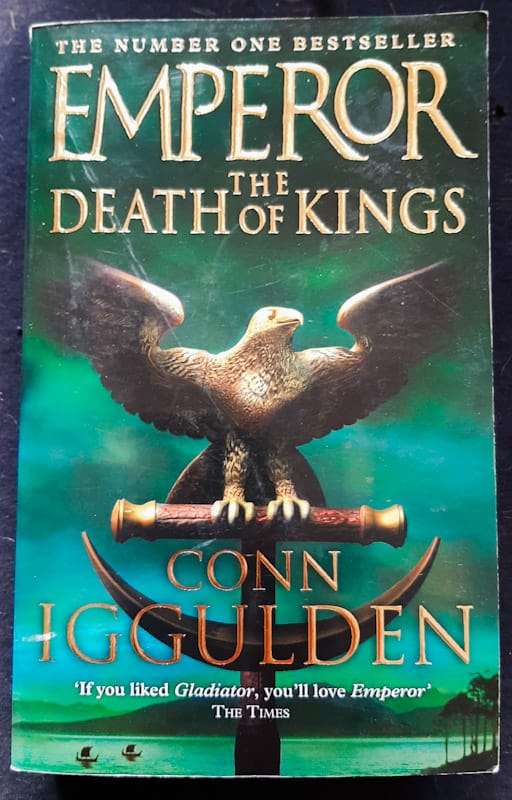 The Death Of Kings (Emperor #2) (Conn Iggulden)