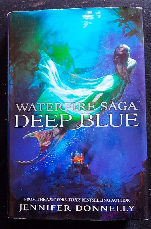 Deep Blue (Waterfire Saga #1) (Jennifer Donnelly)