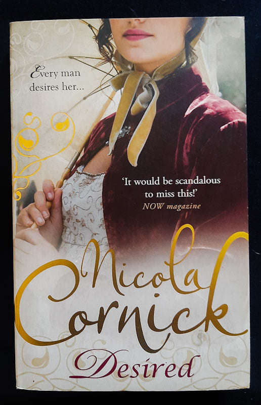 Desired (The Scandalous Women of the Ton #5) (Nicola Cornick)