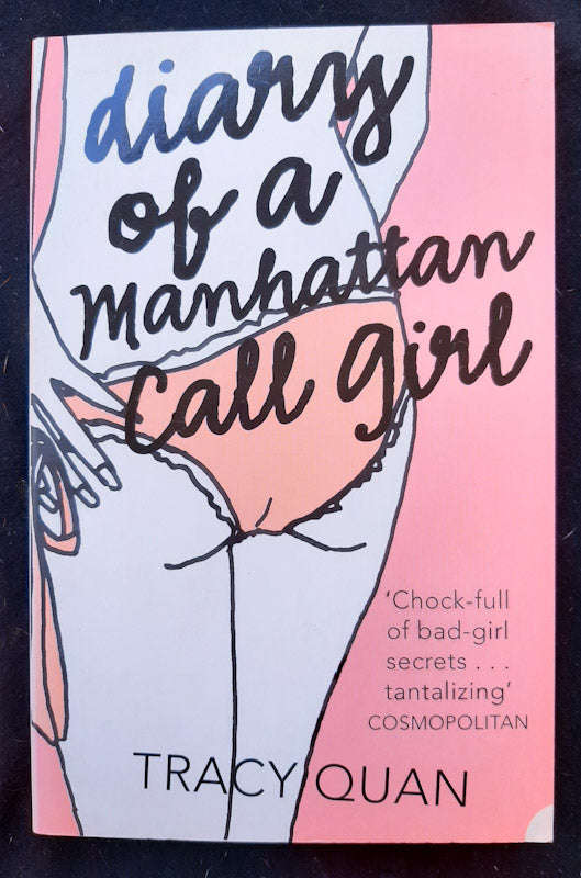 Diary Of A Manhattan Call Girl (Nancy Chan #1) (Tracy Quan)