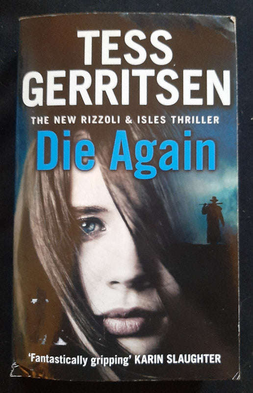 Die Again (Rizzoli & Isles #11) (Tess Gerritsen)