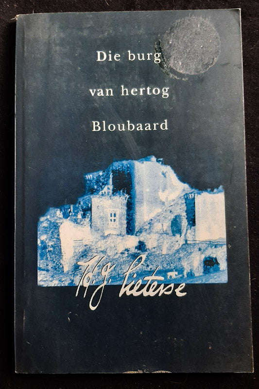 Die Burg Van Hertog Bloubaard (H. J. Pieterse)