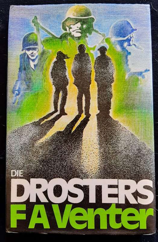 Die Drosters (F.A. Venter)