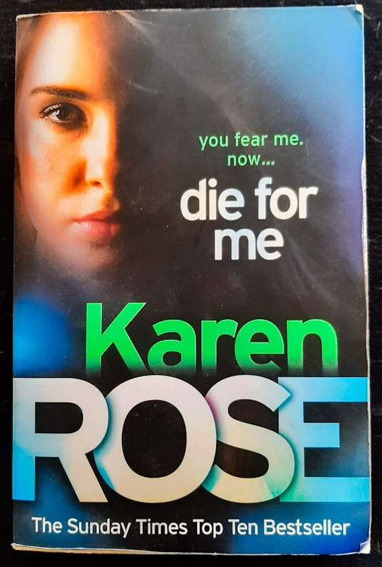 Die For Me (Romantic Suspense #7) (Karen Rose)