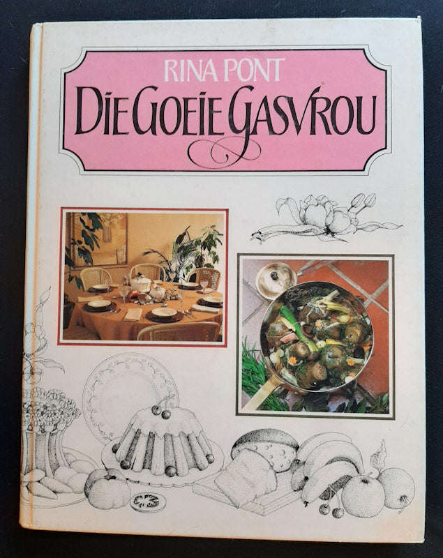 DIE GOEIE GASVROU (Rina Pont)
