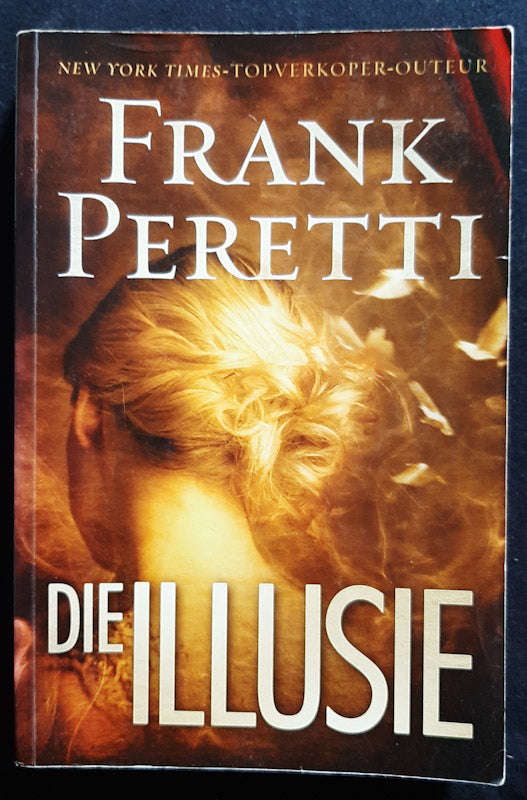 Die Illusie (Frank Peretti)