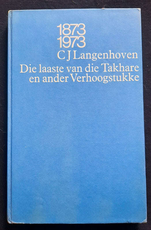 Die Laaste van die Takhare (C. J. Langenhoven)