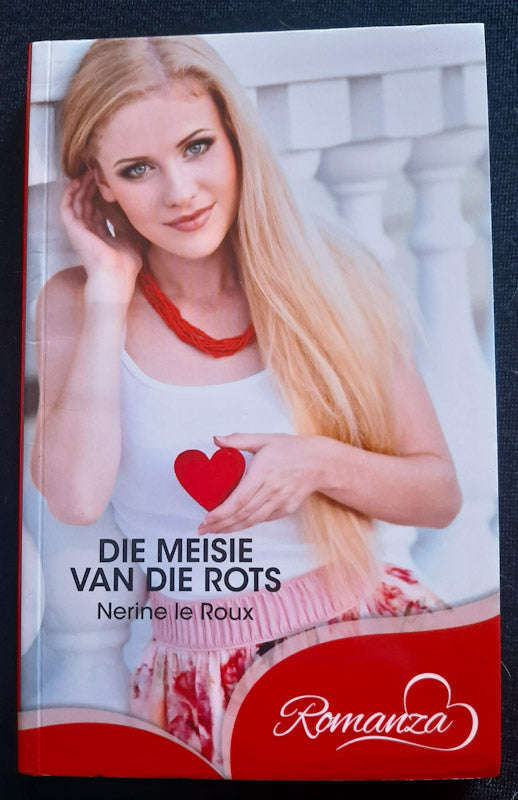 Die Meisie Van Die Rots (Nerine Le Roux)