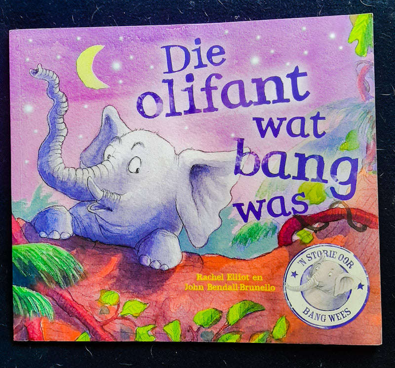 Die Olifant Wat Bang Was (Rachel Elliott )