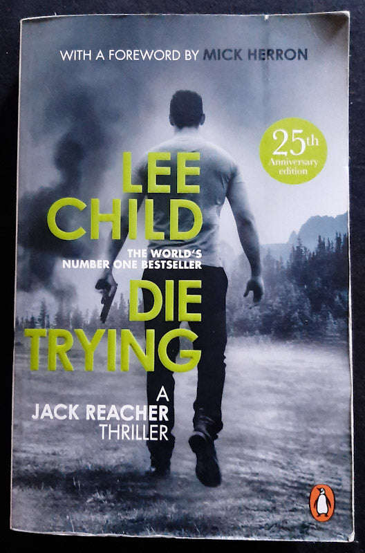 Die Trying (Jack Reacher #2) (Lee Child)