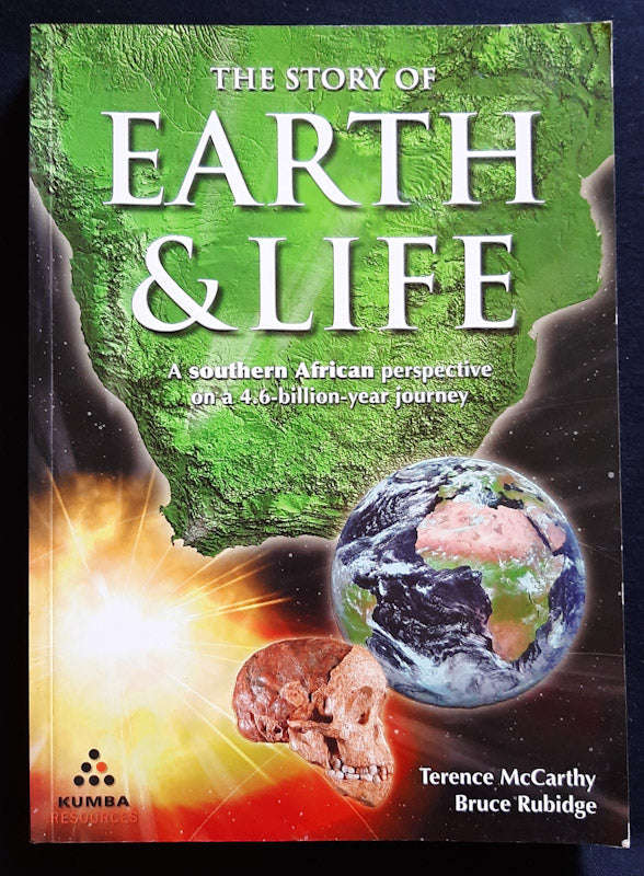 The Story Of Earth & Life: A Southern African Perspective On A 4.6-Billion-Year Journey (Terence ...