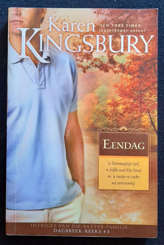 Eendag (Sunrise #3) (Karen Kingsbury)