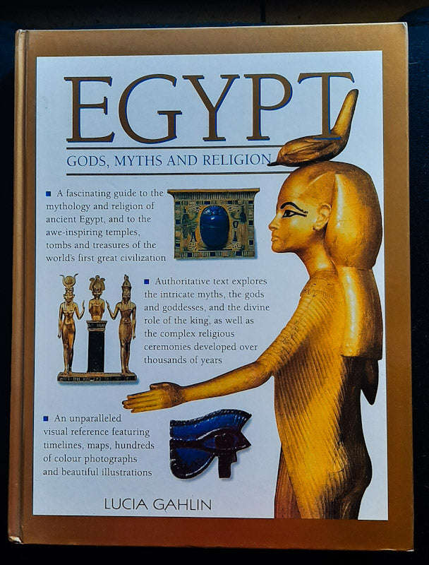 Egypt - Gods, Myths And Religion (Lucia Gahlin)