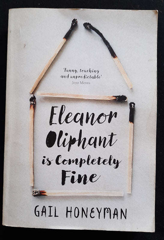 Eleanor Oliphant Is Completely Fine