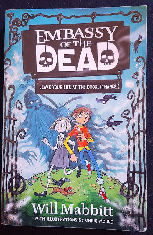 Embassy Of The Dead (Embassy Of The Dead #1) (Will Mabbitt)