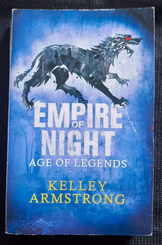 Empire of Night (Age of Legends #2) (Kelley Armstrong)