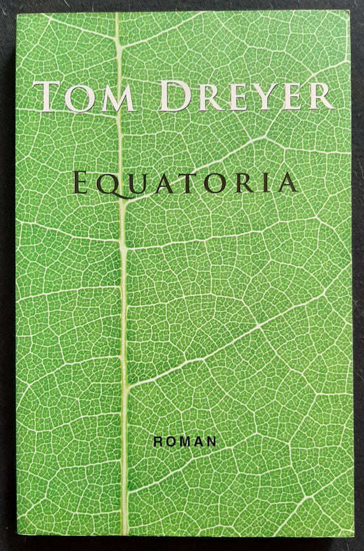 Equatoria (Tom Dreyer)