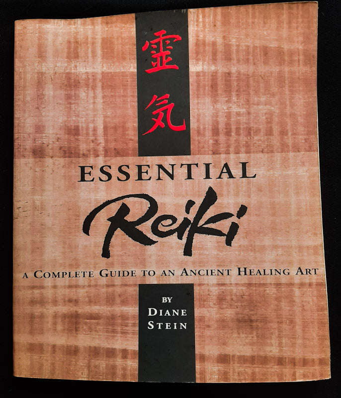 Essential Reiki: A Complete Guide To An Ancient Healing Art (Diane Stein)