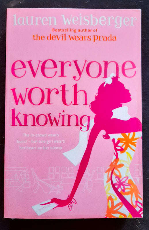 Everyone Worth Knowing (Lauren Weisberger)