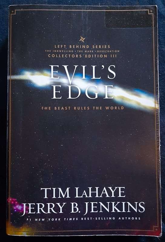 Evil's Edge: The Beast Rules the World (Left Behind #7-9) (Tim LaHaye and Jerry B. Jenkins)