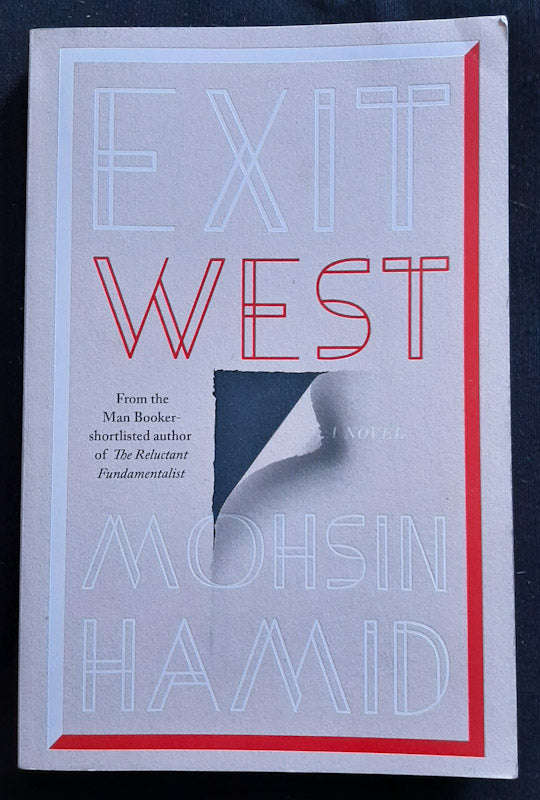 Exit West (Mohsin Hamid)